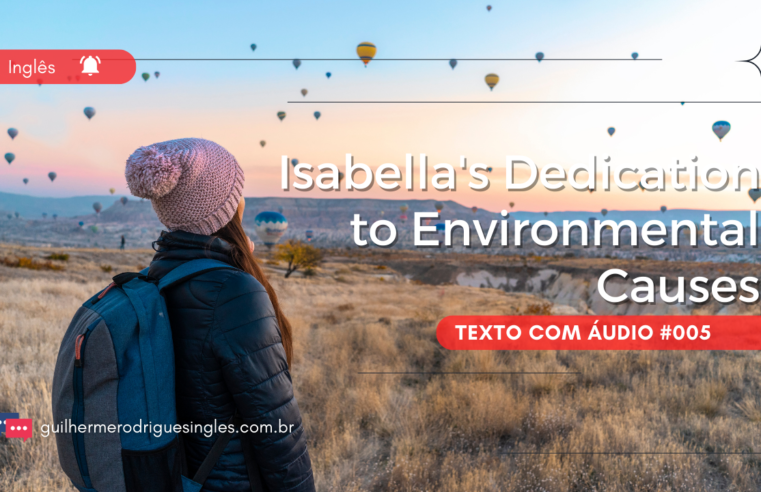 Isabella’s Dedication to Environmental Causes #005