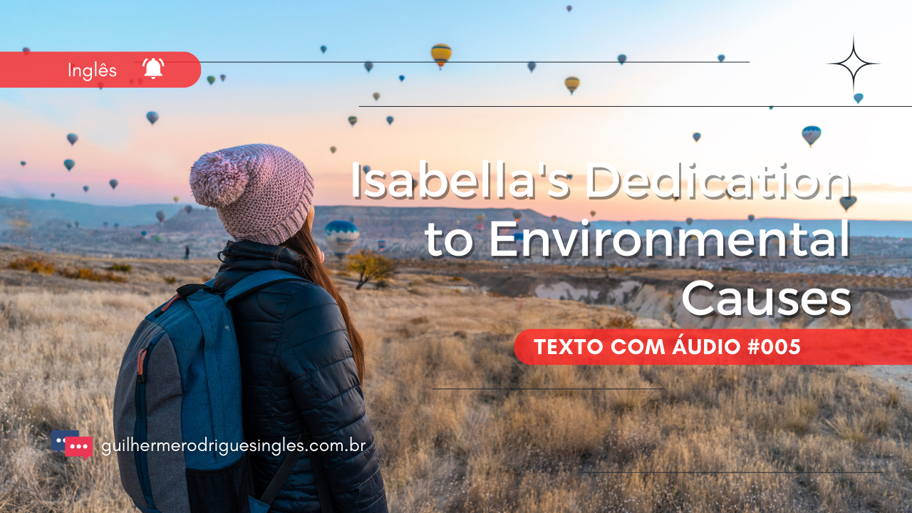 Isabella’s Dedication to Environmental Causes #005